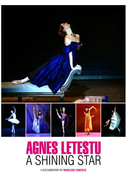 Agnès Letestu: A Shining Star (2014)