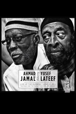 Ahmad Jamal featuring Yusef Lateef – Live at the Olympia (2012)