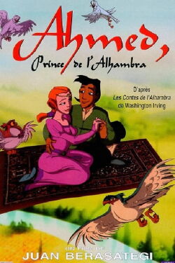 Ahmed, le prince de l'Alhambra (1998)