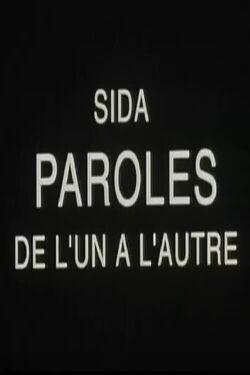 AIDS: Words from One to Another (1993)