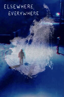 Ailleurs, Partout (2021)