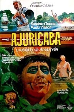 Ajuricaba, O Rebelde Da Amazônia (1977)
