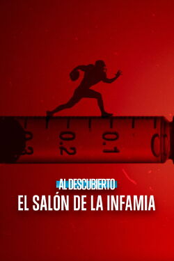 Al descubierto: El Salón de la Infamia (2023)