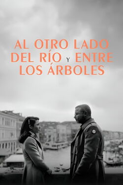 Al otro lado del río y entre los árboles (2023)