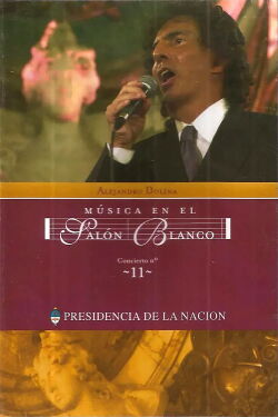 Alejandro Dolina - Música en el Salon Blanco (2004)