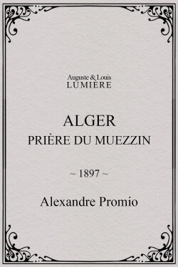 Alger : prière du muezzin (1896)