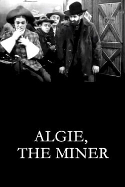 Algie, el minero (1912)