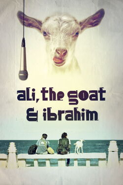 Ali, la chèvre & Ibrahim (2017)
