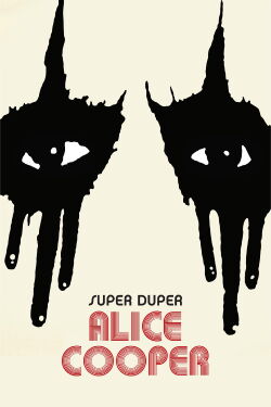 Alice Cooper: Super Duper (2014)