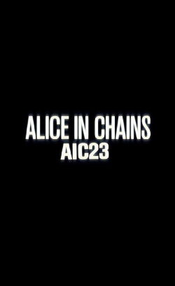 Alice in Chains: AIC 23 (2013)