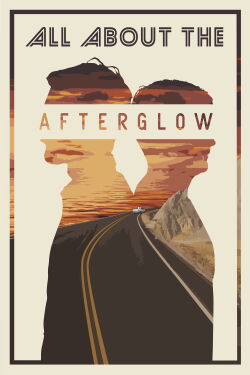 All About the Afterglow (2018)
