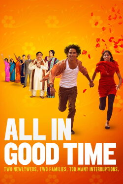 All in Good Time (2012)