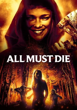 All Must Die (2020)