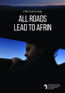 All Roads Lead to Afrin (2016)