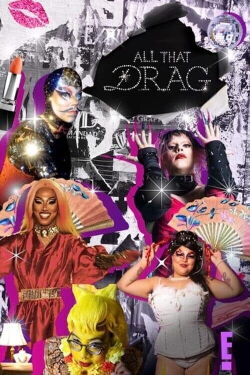 All That Drag (2022)