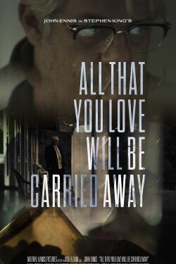 All That You Love Will Be Carried Away (2022)
