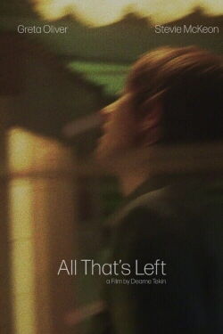 All That’s Left (2024)