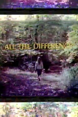All the Difference (1970)
