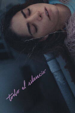 All the Silence (2023)