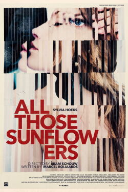 All Those Sunflowers (2014)