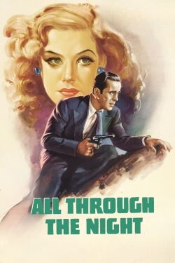 All Through the Night (1942)