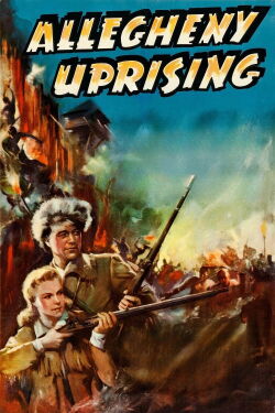 Allegheny Uprising (1939)