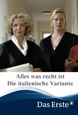 Alles was recht ist - Die italienische Variante (2009)