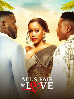 All's fair in love (2024)