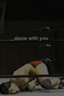 Alone with You (2012)