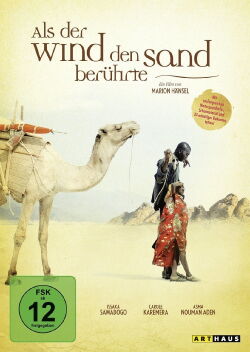 Als der Wind den Sand berührte (2007)