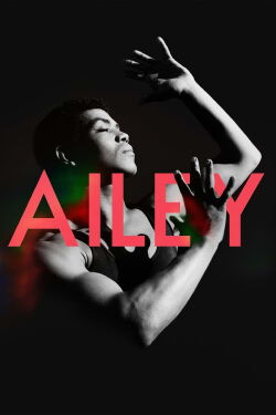 Alvin Ailey : libérer le corps de l'Amérique (2021)