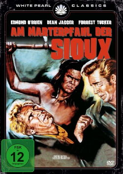 Am Marterpfahl der Sioux (1951)