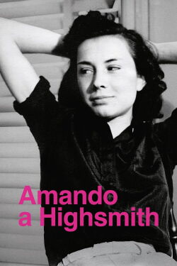 Amando a Highsmith (2022)