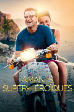 Amants super-héroïques (2021)
