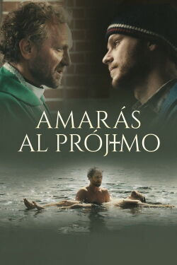 Amarás al prójimo (2013)