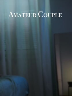 Amateur Couple (2023)
