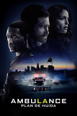 Ambulance: Plan de huida (2022)