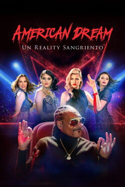 American Dream: Un reality sangriento (2021)