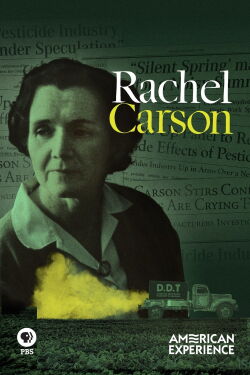 American Experience: Rachel Carson (2017)
