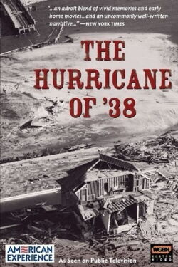 American Experience - The Hurricane Of 1938 (1993)