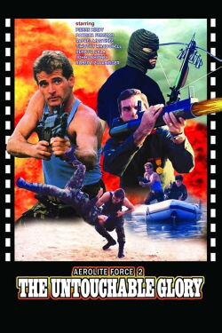 American Force 2: The Untouchable Glory (1988)