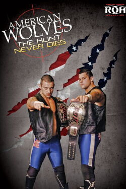 American Wolves: The Hunt Never Dies (2012)