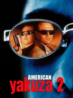 American Yakuza 2 (1996)