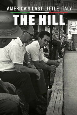 America's Last Little Italy: The Hill (2020)