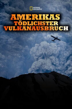 Amerikas tödlichster Vulkanausbruch (2020)