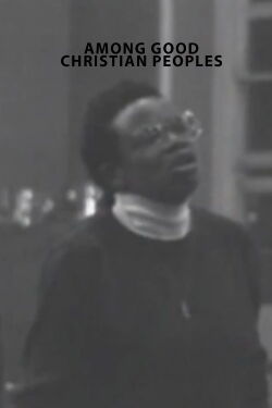 Among Good Christian Peoples (1992)