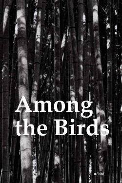 Among the Birds (2019)