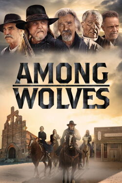 Among Wolves - Geächtet und gefürchtet (2023)
