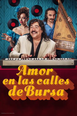 Amor en las calles de Bursa (2023)