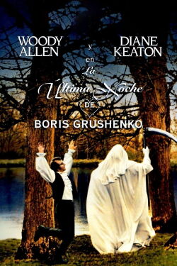 Amor y Muerte: La última noche de Boris Grushenko (1975)